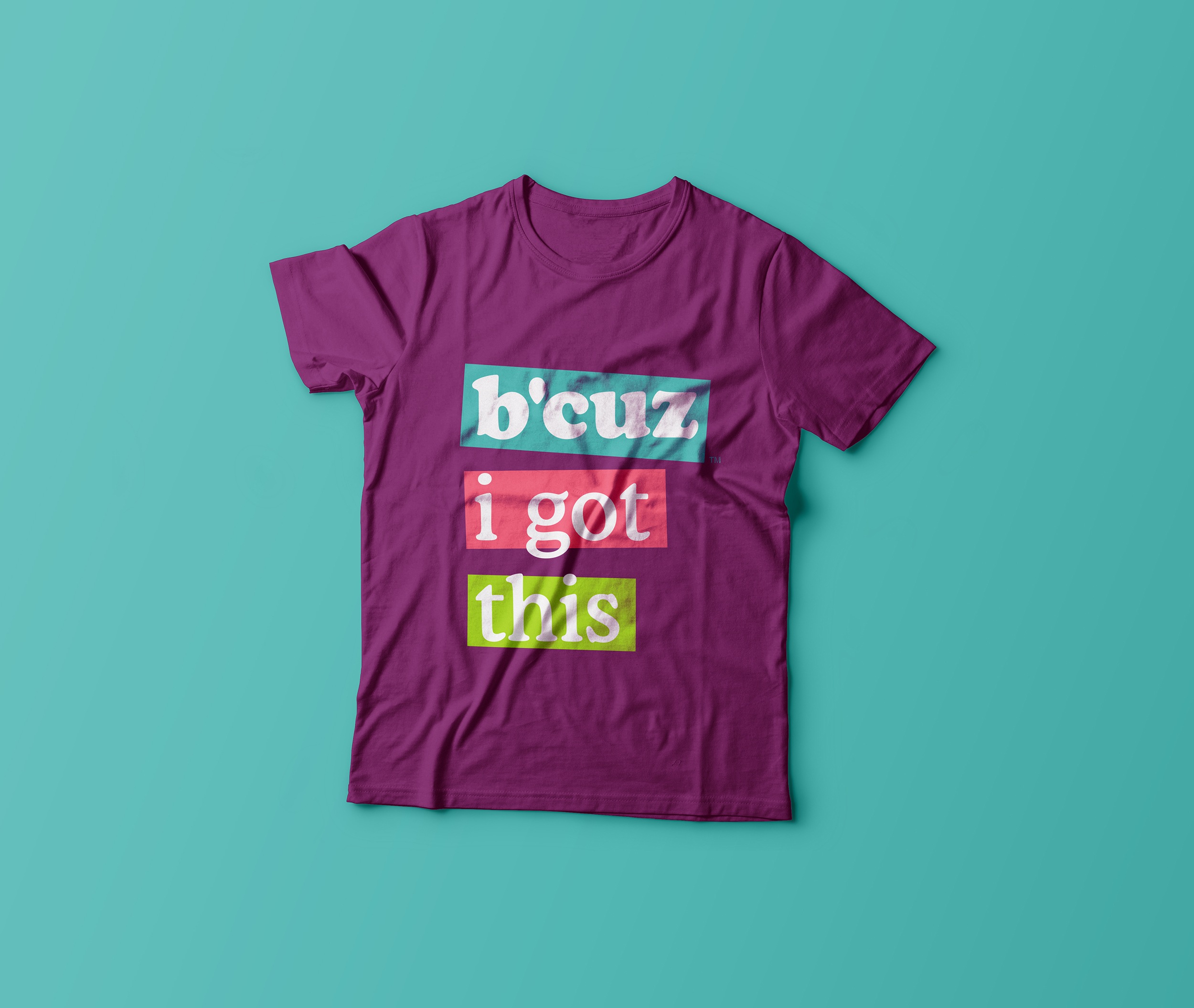 B'Cuz Branding T-Shirt